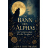 Im Bann des Alphas Ein Versprechen für die Ewigkeit