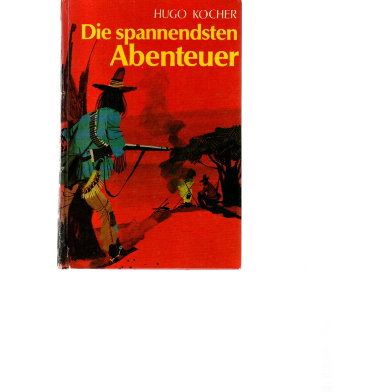 Die spannensten Abenteuer