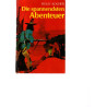Die spannensten Abenteuer