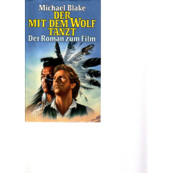 Der mit dem Wolf tanzt