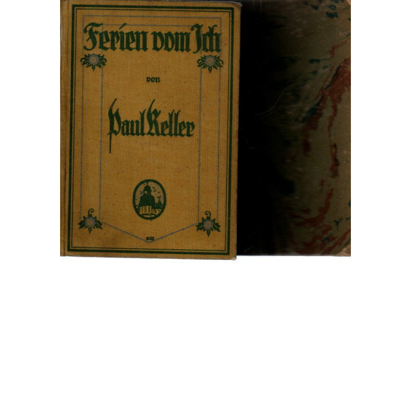 Paul Keller - Ferien vom Ich - Roman