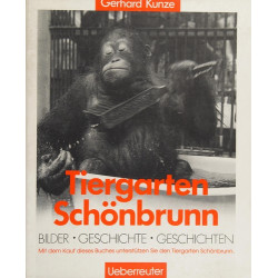 Tiergarten Schönbrunn - Bilder, Geschichte, Geschichten