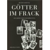 Götter im Frack - Das Jahrhundert der Dirigenten