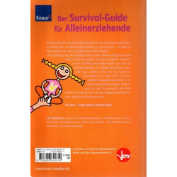 Single Mama - Der ganz normale Wahnsinn zwischen Kindern und Beruf