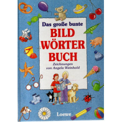 Das große bunte Bildwörterbuch