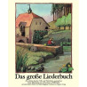 Das große Liederbuch - Die schönsten deutschen Volks- und Kinderlieder