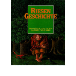 Mausemärchen - Riesengeschichte. Ein halbes Bilderbuch