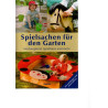 Spielsachen für den Garten - Steckenpferd, Spielhaus und mehr