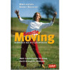 Gentle Moving - Bewegen nach Feldenkrais