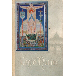 Legio Mariae - Das offizielle Handbuch der Legion Mariens