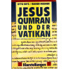 Jesus Qumran und der Vatikan - Klarstellungen