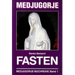 Medjugorje - FASTEN - Tb