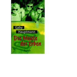 Die Meute der Erben