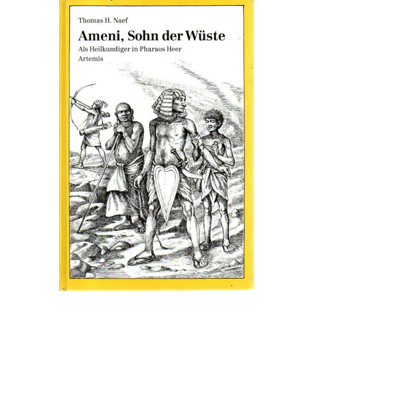 Ameni, Sohn der Wüste