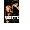 Roxette - das Buch