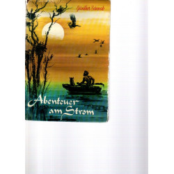 Abenteuer am Strom