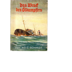 Das Wrack des Öldampfers