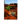 Löcher - die Geheimnisse von Green Lake