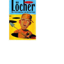 LÃ¶cher - die Geheimnisse von Green Lake
