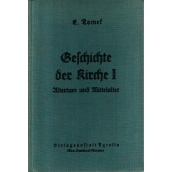 Geschichte der Kirche Teil I und II