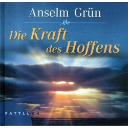 Die Kraft des Hoffens