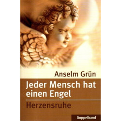 Jeder Mensch hat einen Engel / Herzensruhe - Doppelband - Tbb