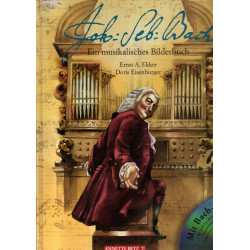 Joh. Seb. Bach - Ein musikalisches Bilderbuch