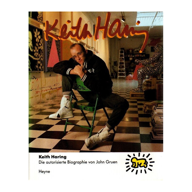 Keith Haring - Die autorisierte Biographie