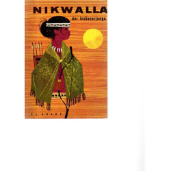 NIKWALLA der Indianerjunge