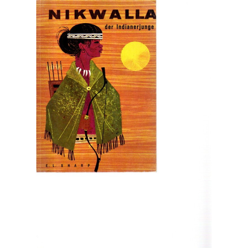 NIKWALLA der Indianerjunge