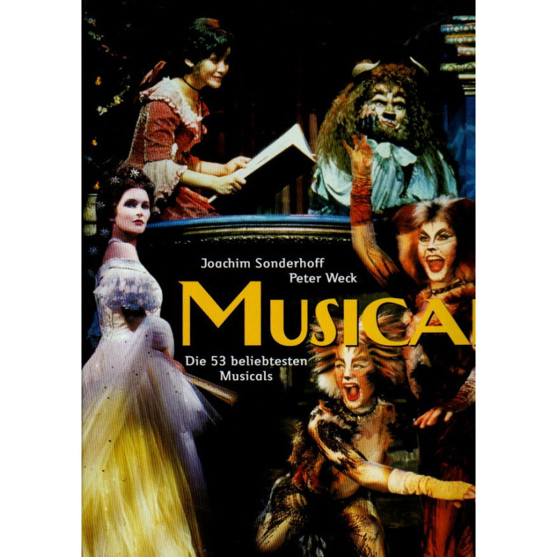 Musical - Die 53 beliebtesten Musicals