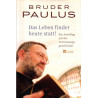 Das Leben findet heute statt