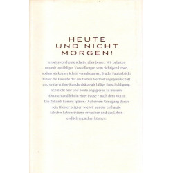 Das Leben findet heute statt