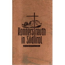 Konnersreuth in Südtirol