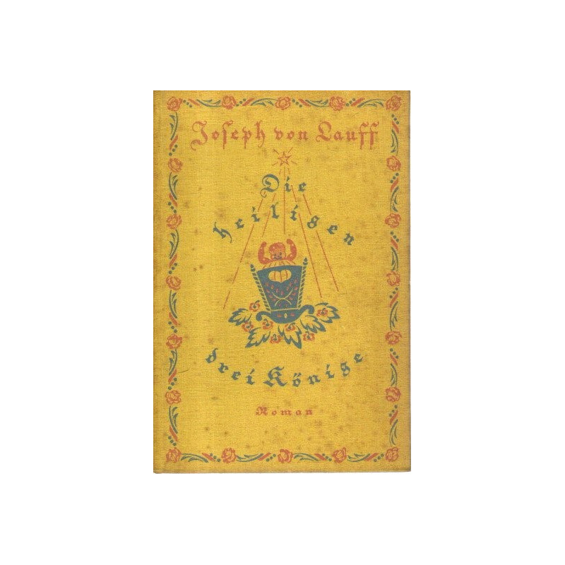 Die heiligen drei Könige - Ein niederrheinischer Roman