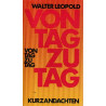 Von Tag zu Tag - Kurzandachten von 1. Januar bis 31. Dezember
