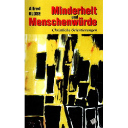Minderheit und Menschenwürde - Christliche Orientierungen
