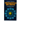 Richtig leben nach den Sternen