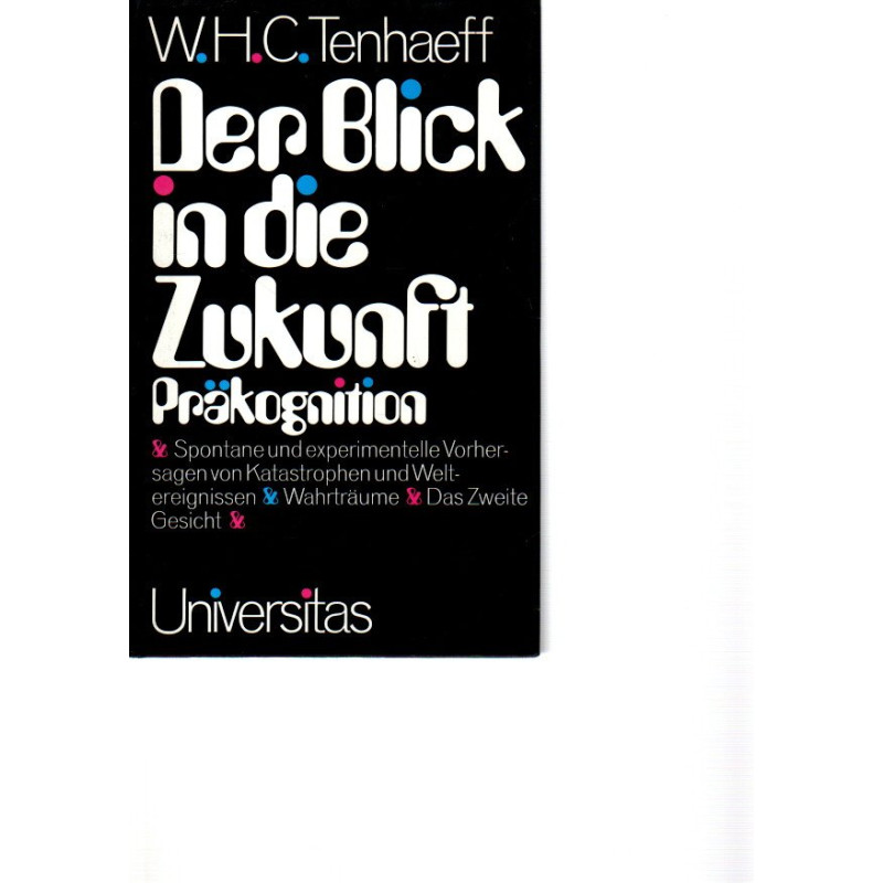 Der Blick in die Zukunft - Präkognition