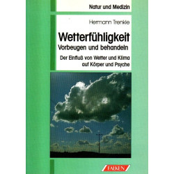Wetterfühligkeit - Vorbeugen und behandeln