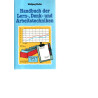 Handbuch der Lern-, Denk- und Arbeitstechniken