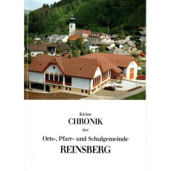 Kleine Chronik der Orts-, Pfarr- und Schulgemeinde Reinsberg