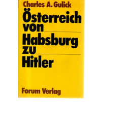 Österreich von Habsburg zu Hitler