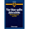 Vier blau-gelbe Jahrzehnte - Niederösterreich seit 1945