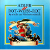 Adler und Rot-Weiss-Rot - Symbole aus Niederösterreich - Katalog