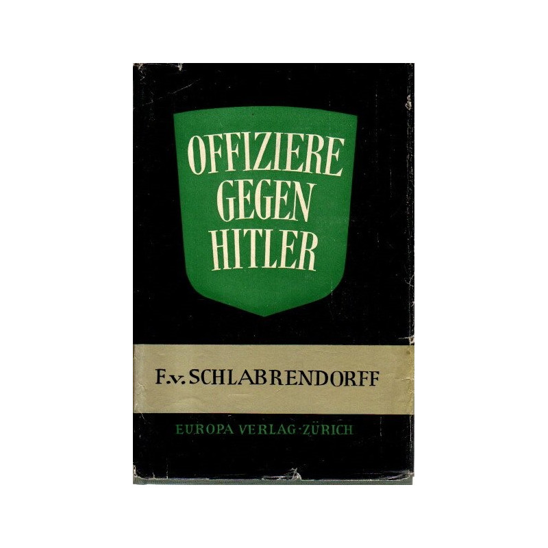 Offiziere gegen Hitler