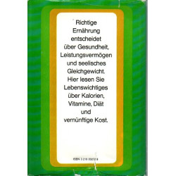 Ernährung für Gesunde und Kranke