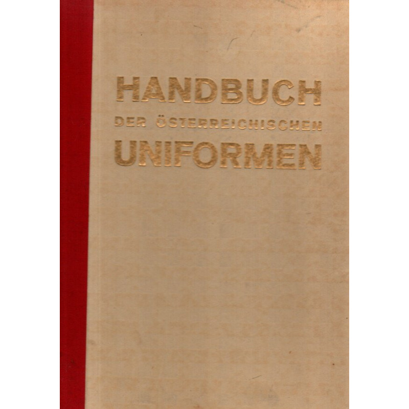 Handbuch der Österreichischen Uniformen