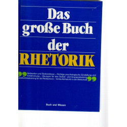 Das große Buch der Rhetorik
