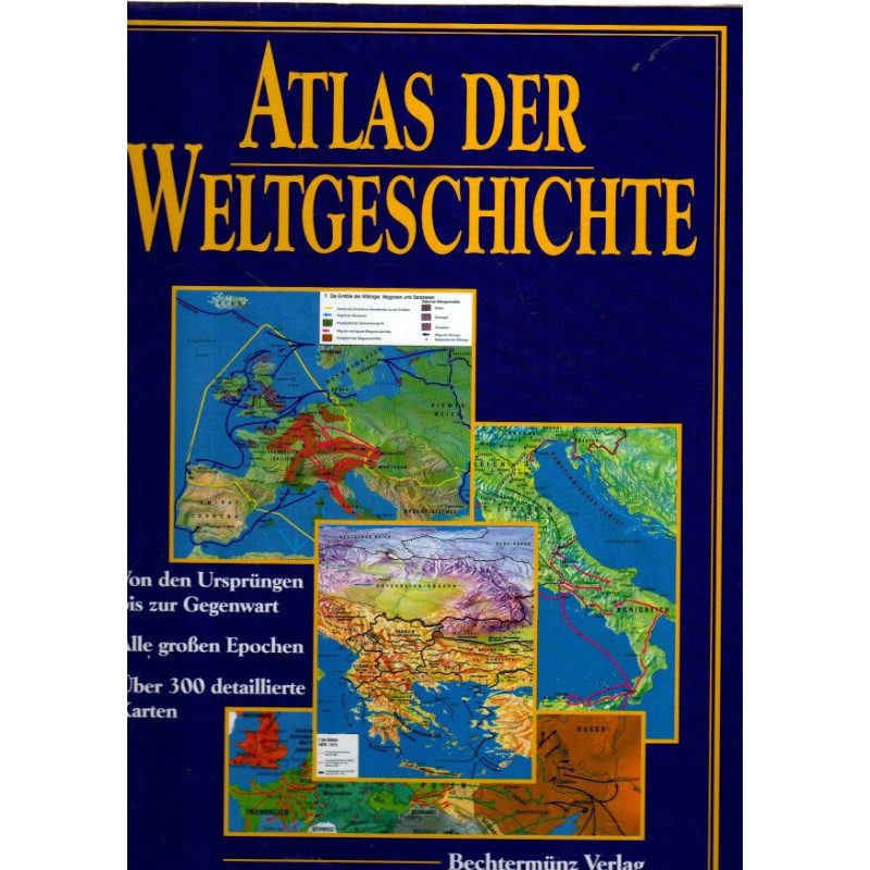 Großer Atlas zur Weltgeschichte